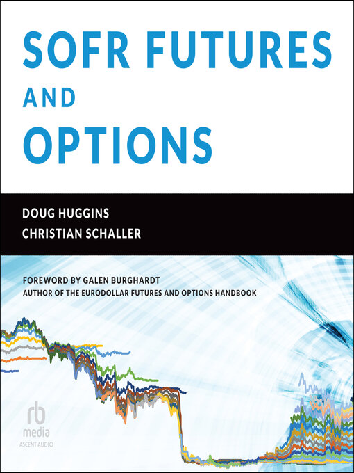 Title details for SOFR Futures and Options by Doug Huggins - Wait list